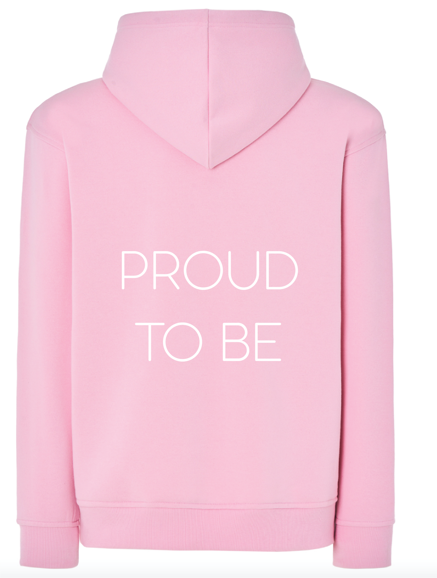 (PRE-ORDER) Sudadera PROUD TO BE