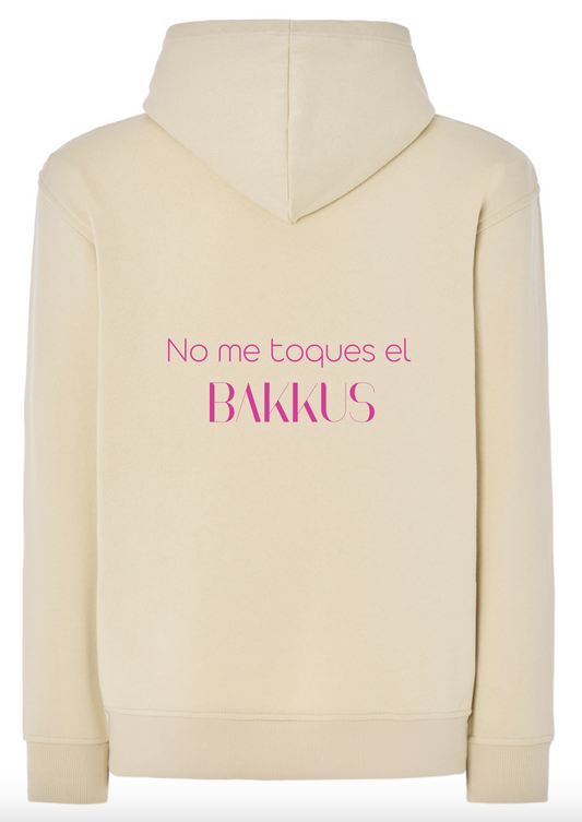 (PRE-ORDER) Sudadera " No me toques el BAKKUS"